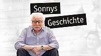 Von Ausgrenzung und Eintracht - Sonnys Geschichte