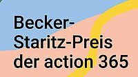 Becker-Staritz-Preis der action 365