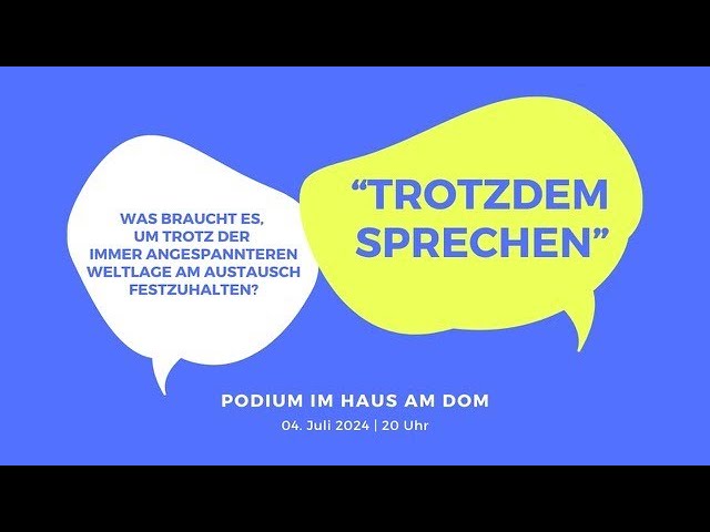 Podiumsdiskussion "Trotzdem Sprechen"